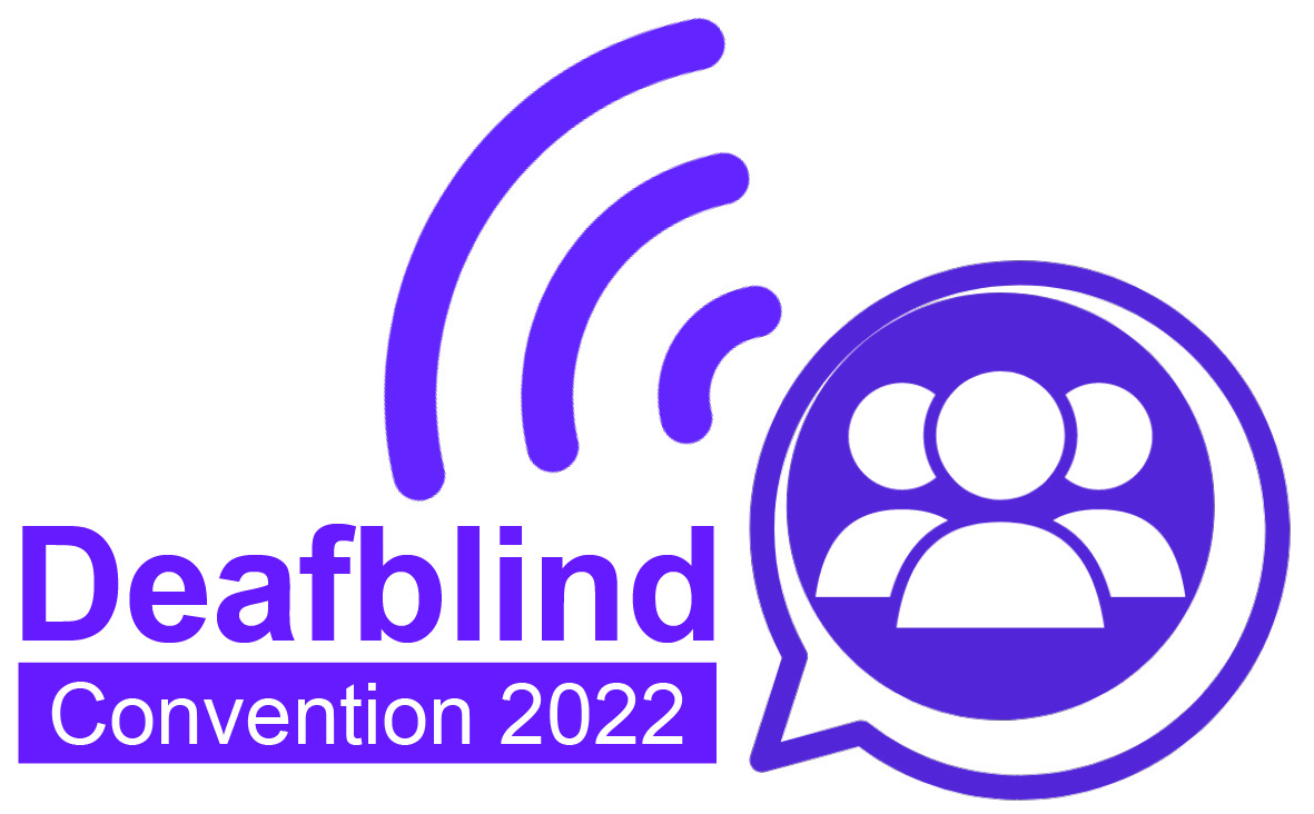 Deafblind Convention 2022 Deafblind UK
